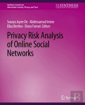 Privacy Risk Analysis Of Online Social Networks