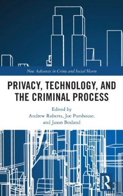 Bertrand.pt - Privacy, Technology, And The Criminal Process