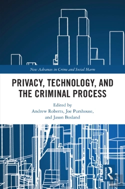 Bertrand.pt - Privacy, Technology, And The Criminal Process