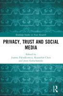 Privacy, Trust And Social Media