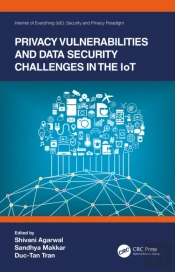 Privacy Vulnerabilities And Data Security Challenges In The Iot