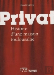 Privat Histoire D'Une Maison Toulousaine