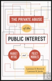Private Abuse Of The Public Interest
