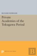 Private Academies Of The Tokugawa Period