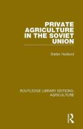 Private Agriculture In The Soviet Union