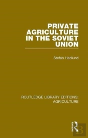 Private Agriculture In The Soviet Union