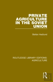 Private Agriculture In The Soviet Union