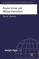 Private Armies And Military Intervention