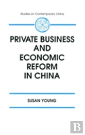 Private Business And Economic Reform In China
