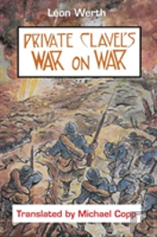 Private Clavel'S War On War