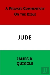 Private Commentary On The Bible: Jude