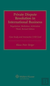 Private Dispute Resolution In International Business