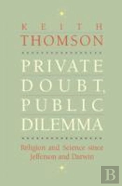 Private Doubt, Public Dilemma