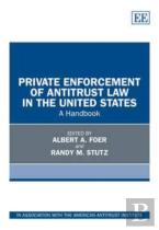 Private Enforcement Of Antitrust Law In The United States