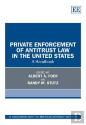 Private Enforcement Of Antitrust Law In The United States