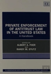Private Enforcement Of Antitrust Law In The United States