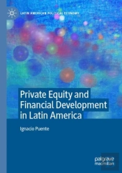Private Equity And Financial Development In Latin America