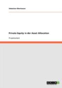Private Equity In Der Asset Allocation