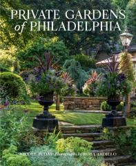 Private Gardens Of Philadelphia