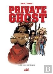 Private Ghost Tome 3 ; Hot Caribbean Rainbow