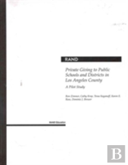 Private Giving To Public Schools And Districts In Los Angeles County