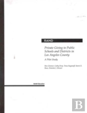 Private Giving To Public Schools And Districts In Los Angeles County