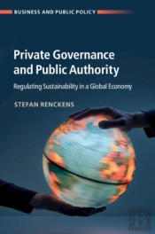 Private Governance And Public Authority