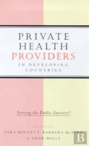 Private Health Providers In Developing Countries