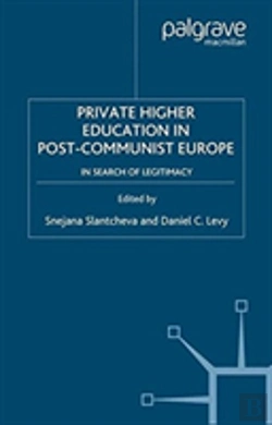 Bertrand.pt - Private Higher Education In Post-Communist Europe
