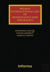 Private International Law Of Reinsurance And Insurance