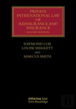 Private International Law Of Reinsurance And Insurance