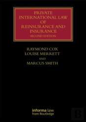 Private International Law Of Reinsurance And Insurance