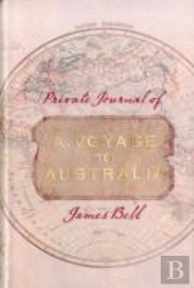 Private Journal Of A Voyage To Australia