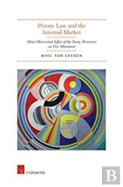 Private Law And The Internal Market