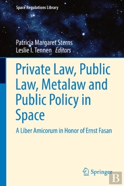 Bertrand.pt - Private Law, Public Law, Metalaw And Public Policy In Space