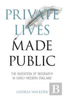 Private Lives Made Public