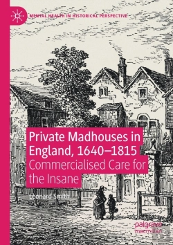 Bertrand.pt - Private Madhouses In England, 1640â€“1815