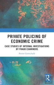 Private Policing Of Economic Crime