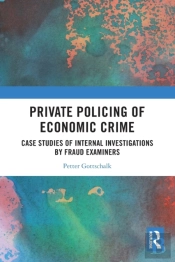 Private Policing Of Economic Crime