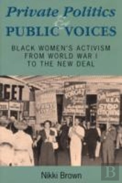 Private Politics And Public Voices