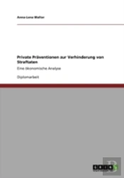 Private Praã‚Â¤Ventionen Zur Verhinderung Von Straftaten