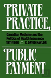 Private Practice, Public Payment