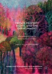 Private Property Rights And The Environment