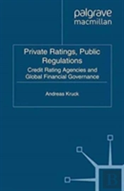Private Ratings, Public Regulations