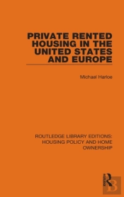 Private Rented Housing In The United States And Europe