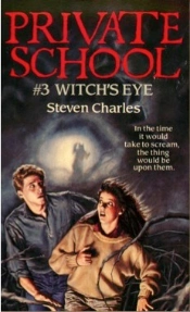 Private School #3, Witch'S Eye