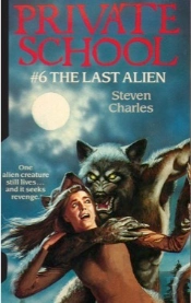 Private School #6, The Last Alien