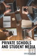 Private Schools And Student Media