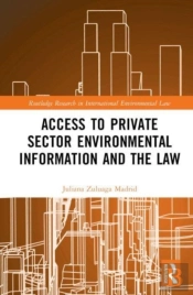 Private Sector Environmental Information And The Law