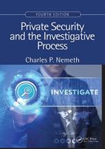 Private Security And The Investigative Process, Fourth Edition
